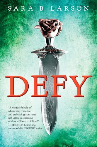 Defy (Defy, Book 1) (Defy Trilogy, Band 1)