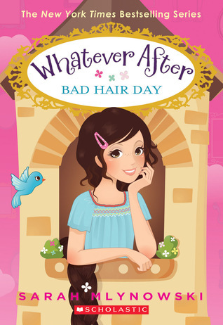 Whatever After Bad Hair Day: Volume 5 (Whatever After, 5, Band 5)