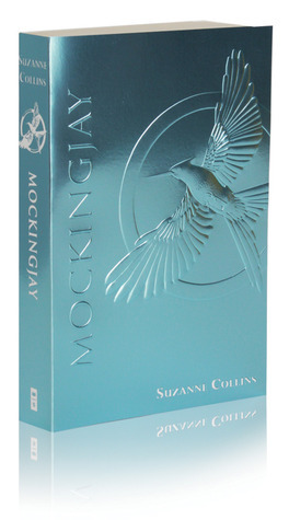 Mockingjay: Foil Edition (The Hunger Games, 3, Band 3)