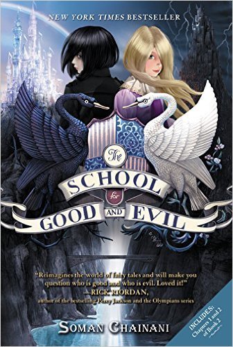 The School for Good and Evil: A World Without Prin