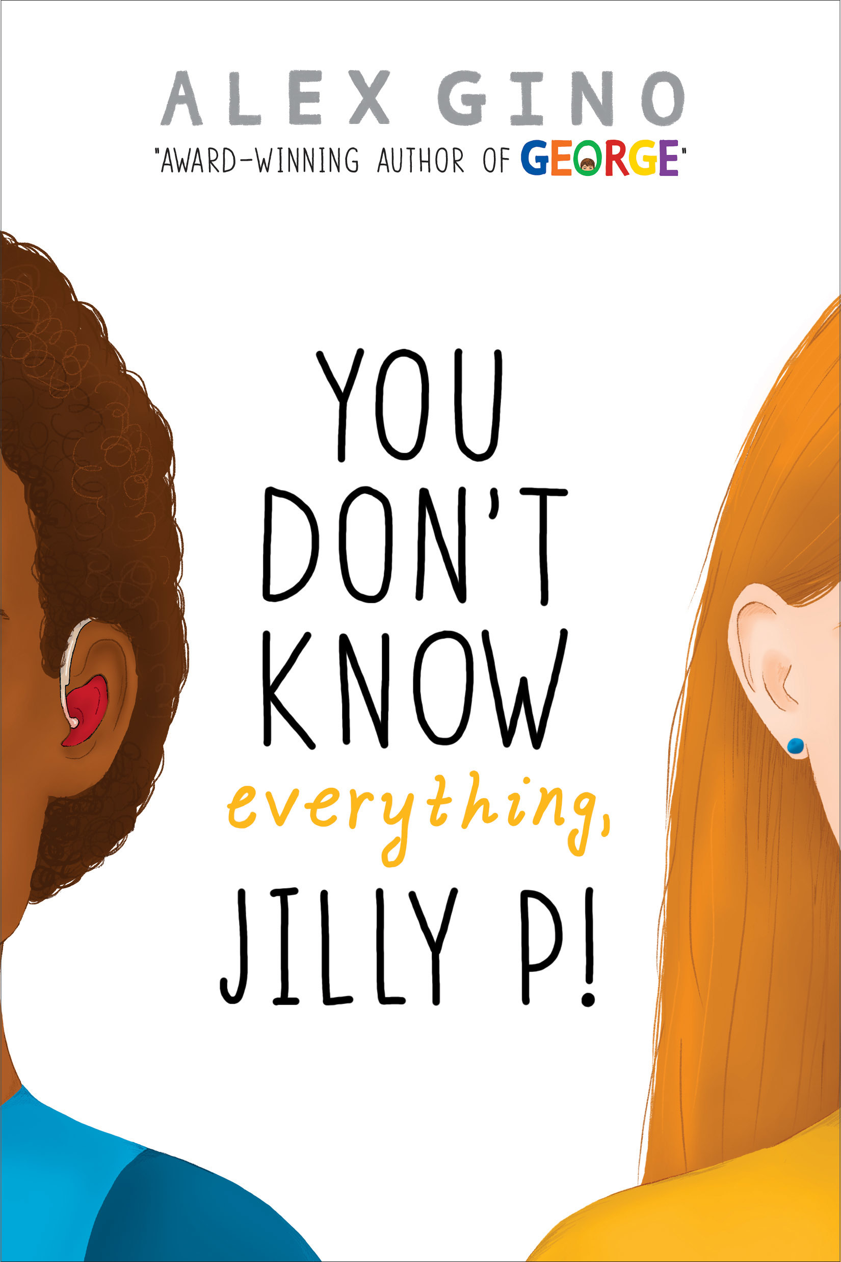 Gino, A: You Don't Know Everything, Jilly P!