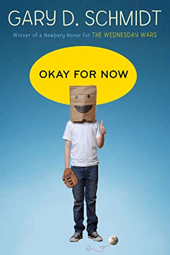 Okay for Now: A National Book Award Winner