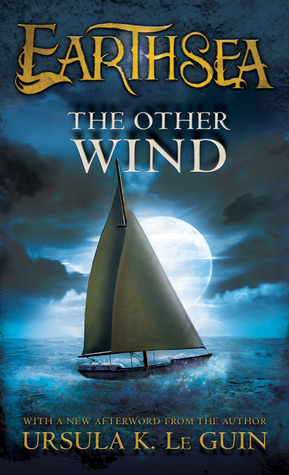 The Other Wind (The Earthsea Cycle)