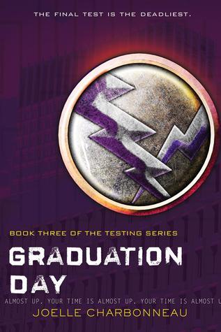 Graduation Day (The Testing)