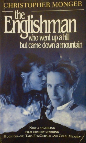 The Englishman Who Went Up a Hill But Came Down a Mountain