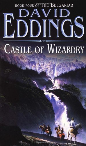 Castle Of Wizardry: Book Four Of The Belgariad (The Belgariad (TW), Band 4)