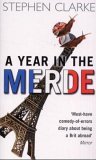 A Year In The Merde (Paul West, 1)