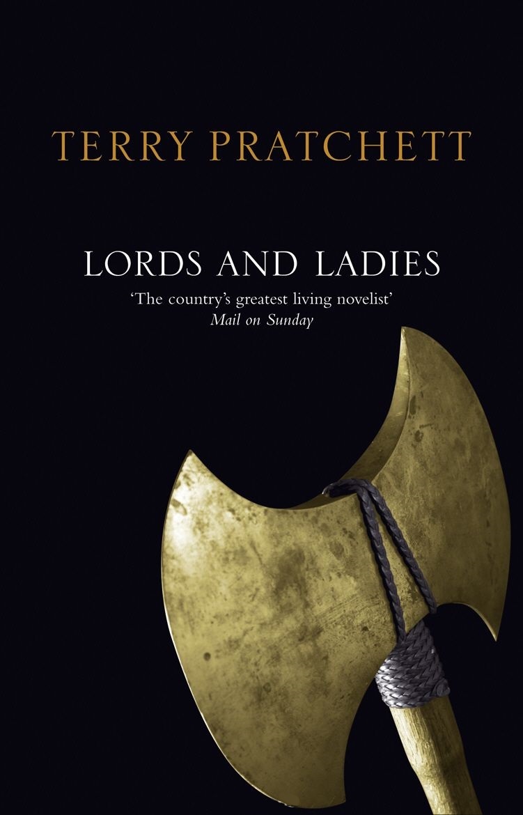 Lords And Ladies: (Discworld Novel 14) (Discworld Novels)