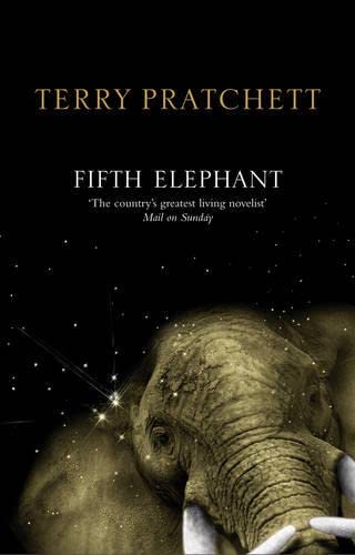 The Fifth Elephant: (Discworld Novel 24) (Discworld Novels, Band 24)