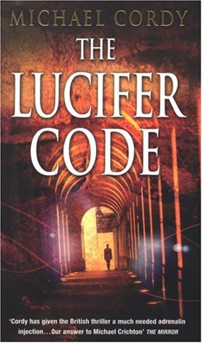 The Lucifer Code: gripping, taut and intelligent; a thriller set apart from the rest