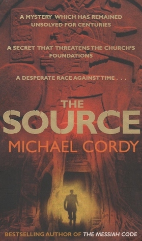 The Source: A breathtaking and gripping thriller that will keep you on the edge of your seat