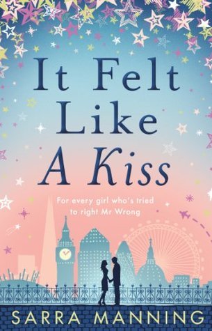 It Felt Like a Kiss: A heart-warming and uplifting romance that will sweep you off your feet