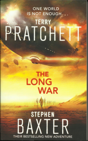 The Long War: (Long Earth 2)