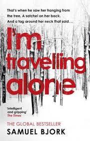 I'm Travelling Alone: (Munch and Krüger Book 1) (Munch and Krüger, 1)