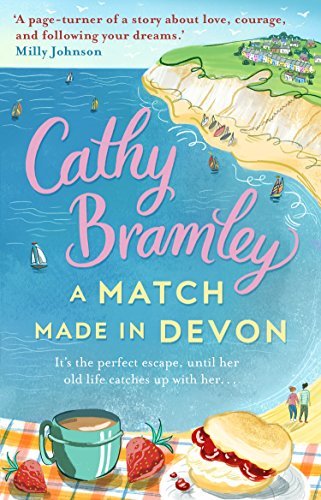 A Match Made in Devon: A feel-good and heart-warming romance from the Sunday Times bestseller