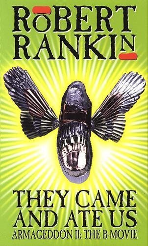 They Came And Ate Us: Armageddon II: The B-Movie