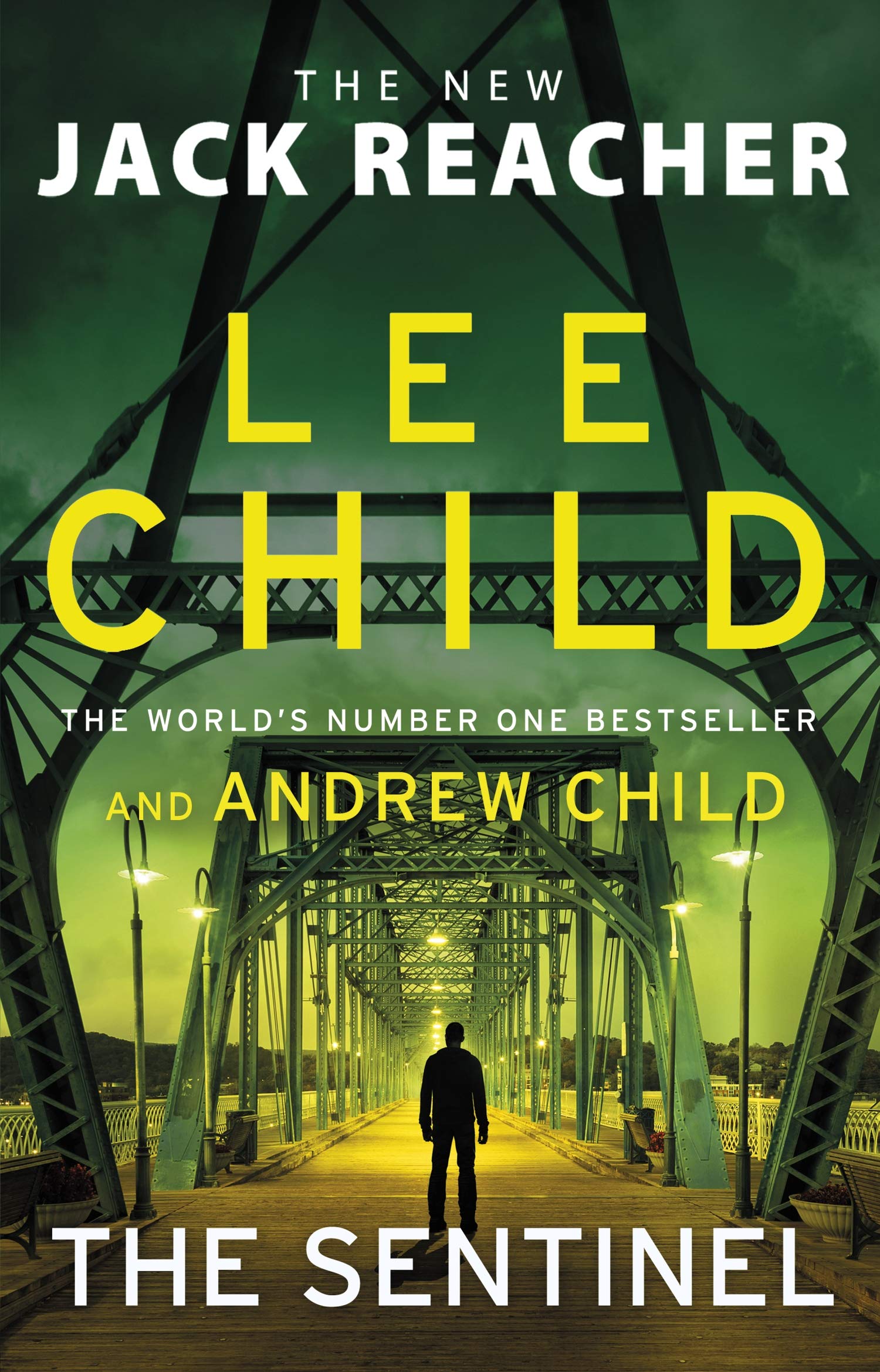 The Sentinel: A gripping novel in the Jack Reacher thriller series from the No.1 Sunday Times bestselling authors (Jack Reacher, 25)
