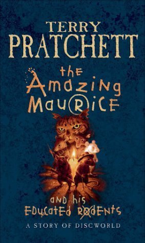 The Amazing Maurice and His Educated Rodents. A Story of Discworld. For young Readers.