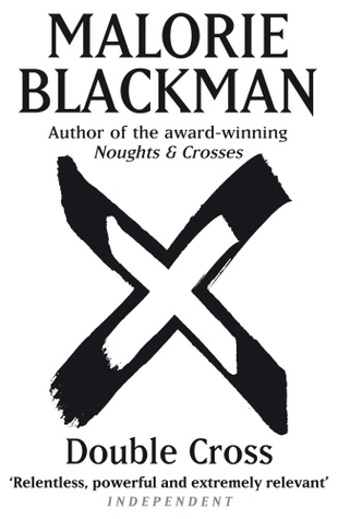 Double Cross: Book 4 (Noughts And Crosses)