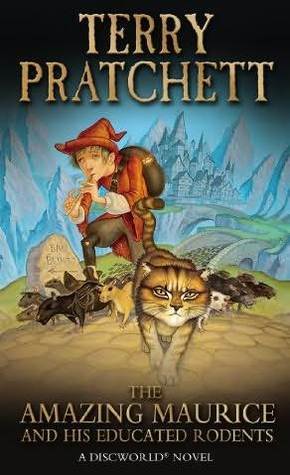 The Amazing Maurice and his Educated Rodents: (Discworld Novel 28) (Discworld Novels)