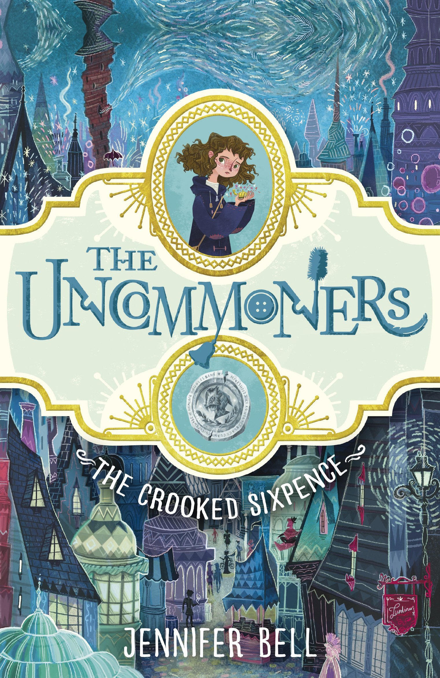 The Crooked Sixpence (THE UNCOMMONERS, 1)