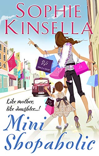 Mini Shopaholic: (Shopaholic Book 6)