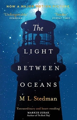 The Light Between Oceans: The emotional, must-read Sunday Times bestselling historical novel