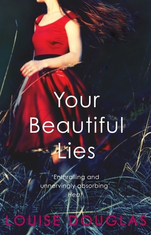 Your Beautiful Lies: From the bestselling author of The Scarlet Dress