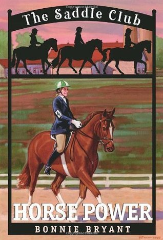 Horse Power (Saddle Club, 4, Band 4)