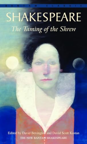 The Taming of the Shrew (Bantam Classic)