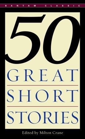 50 Great Short Stories (Bantam Classics)