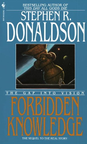Forbidden Knowledge: The Gap Into Vision (The Gap Cycle, Band 2)