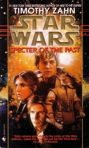 Specter of the Past: Star Wars Legends (The Hand of Thrawn) (Star Wars: The Hand of Thrawn Duology - Legends, Band 1)