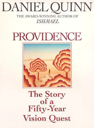 Providence: The Story of a Fifty-Year Vision Quest