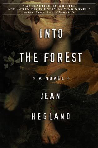 Into the Forest: A Novel