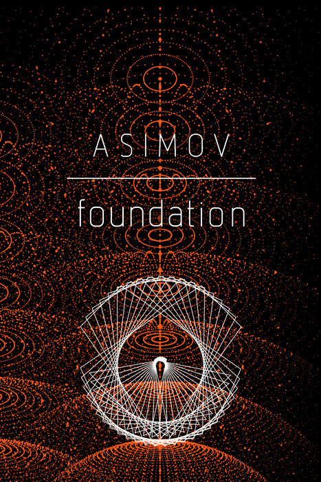 Foundation: Isaac Asimov