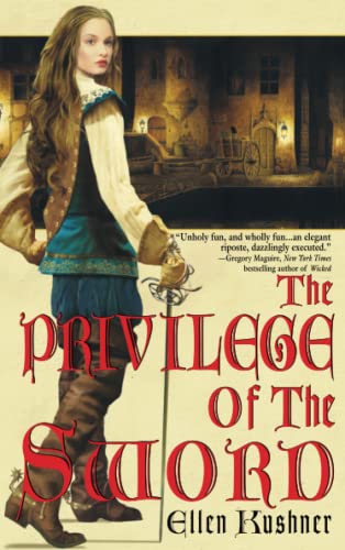 The Privilege of the Sword: Ausgezeichnet: Locus Awards, 2007, Ausgezeichnet: New York Public Library Books for the Teen Age, 2007 (Riverside, Band 3)