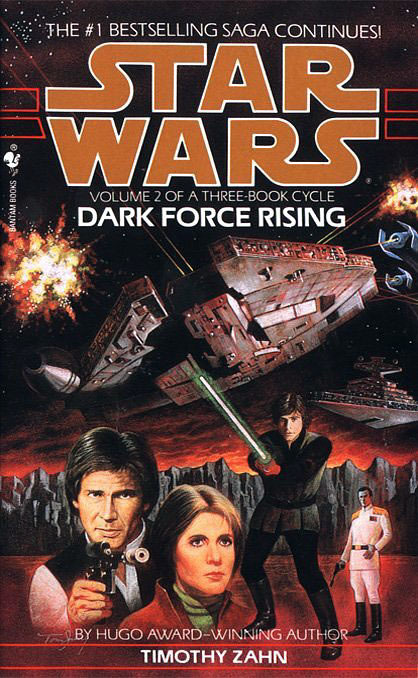 Dark Force Rising: Star Wars Legends (The Thrawn Trilogy) (Star Wars: The Thrawn Trilogy - Legends, Band 2)