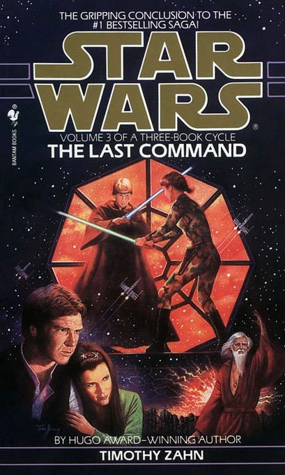 The Last Command: Star Wars Legends (The Thrawn Trilogy) (Star Wars: The Thrawn Trilogy - Legends, Band 3)