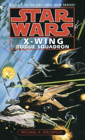 Rogue Squadron: Star Wars Legends (Rogue Squadron): Star Wars Legends (X-Wing) (Star Wars: X-Wing - Legends, Band 1)