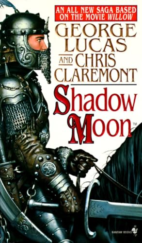 Shadow Moon: Book One of the Saga Based on the Movie Willow (Chronicles of the Shadow War)