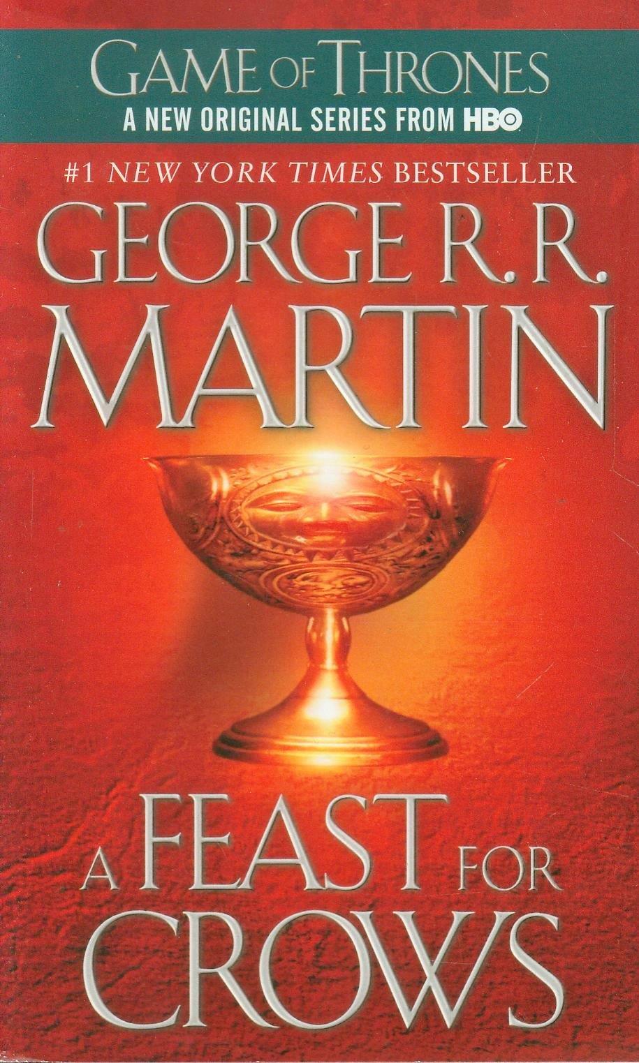 A Feast for Crows: A Song of Ice and Fire: Book Four