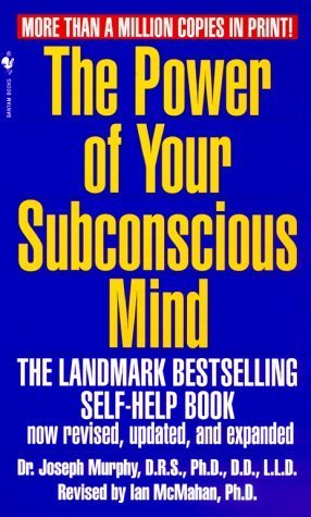The Power of Your Subconscious Mind, Revised Edition