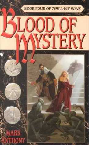 Blood of Mystery: Book Four of The Last Rune