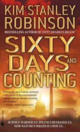 Sixty Days and Counting (Science in the Capital, Band 3)