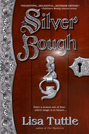 The Silver Bough: A Novel