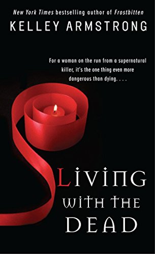 Living with the Dead (The Women of the Otherworld Series, Band 9)