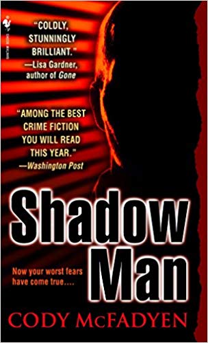 Shadow Man: Now your worst fears have come true . . . (Smoky Barrett, Band 1)