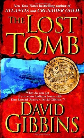 The Lost Tomb (Jack Howard, Band 3)