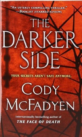 The Darker Side: A Thriller (Smoky Barrett, Band 3)